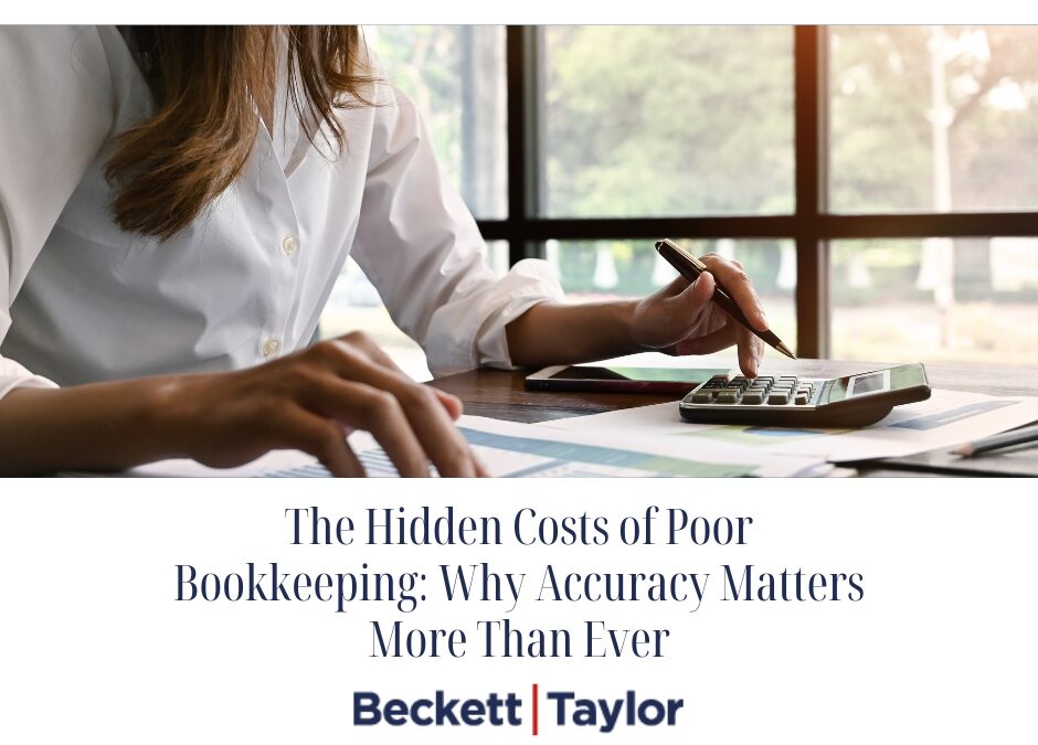 The Hidden Costs of Poor Bookkeeping