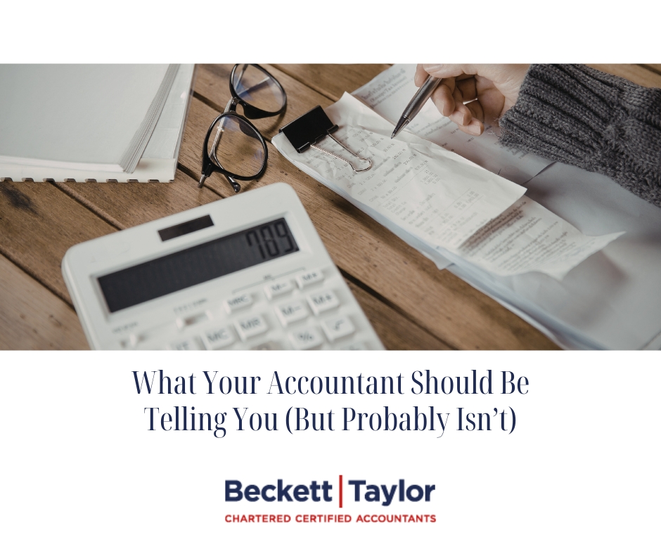 What Your Accountant Should Be Telling You (But Probably Isn’t)
