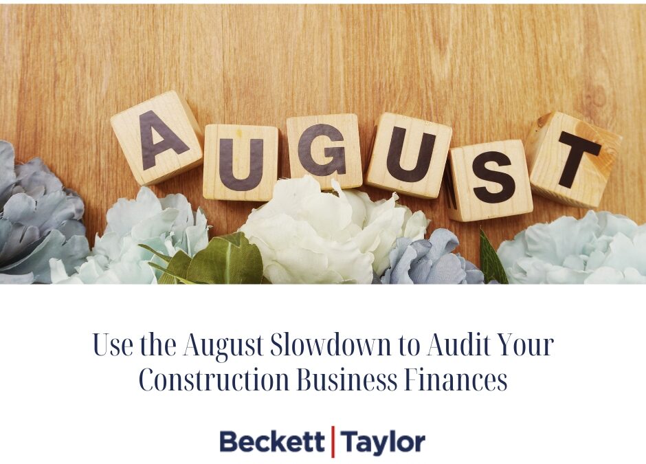 August Slowdown