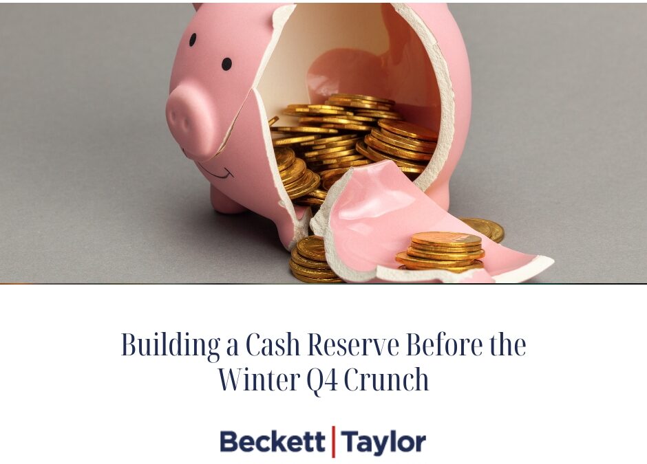 Building a Cash Reserve Before the Winter Q4 Crunch