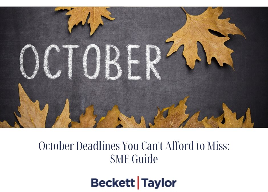 October Deadlines You Can't Afford to Miss_ SME Guide